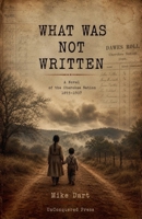 What Was Not Written B0H1FCKZ3R Book Cover