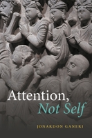 Attention, Not Self 0198852193 Book Cover
