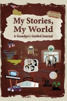 My Stories, My World 1737336197 Book Cover