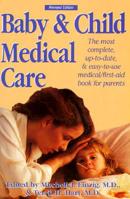 Baby and Child Medical Care 0915658577 Book Cover