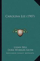 Carolina Lee 1547004851 Book Cover