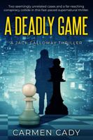 A Deadly Game 1736007556 Book Cover