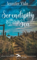 Serendipity by the Sea 1509247858 Book Cover