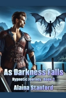 As Darkness Falls 1481071157 Book Cover