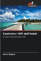 Costruire i KPI dell'hotel (Italian Edition) 6203595403 Book Cover