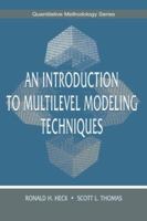 An Introduction to Multilevel Modeling Techniques 0805829636 Book Cover