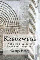 Kreuzwege 1542476097 Book Cover