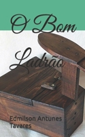 O Bom Ladrão B0CCCSJ4ZQ Book Cover