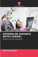 Sistema de Suporte Auto-Ligável (Portuguese Edition) 6208331102 Book Cover