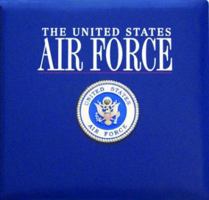 The United States Air Force Scrapbook (Military Scrapbook Series) 0883636255 Book Cover