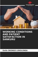 Working Conditions and Patient Satisfaction in Sankuru 620348010X Book Cover