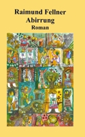 Abirrung: Roman 300028916X Book Cover