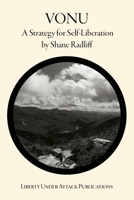 Vonu: A Strategy for Self-Liberation 1723447447 Book Cover