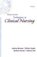 Kozier and Erb's Techniques in Clinical Nursing: Basic to Intermediate Skills, Fifth Edition 0130281573 Book Cover