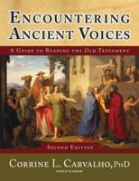 Encountering Ancient Voices: A Guide to Reading the Old Testament 088489911X Book Cover
