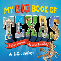 My Big Book of Texas: All That's Great About the Lone Star State! B0FNVBLKXX Book Cover