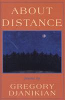 About Distance (Carnegie-Mellon Poetry) 0887481876 Book Cover