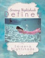Sereena Nighshade Defined 1493172964 Book Cover