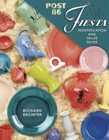 Post 86 Fiesta: Identification and Value Guide 1574322036 Book Cover