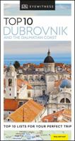 Top 10 Dubrovnik and the Dalmatian Coast (EYEWITNESS TOP 10 TRAVEL GUIDE) 1465410368 Book Cover