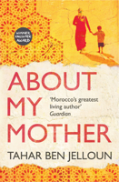 About My Mother: A Novel 1846592011 Book Cover
