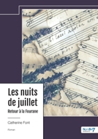 Les nuits de juillet - Tome 2: Retour à la Fourane 2385919397 Book Cover