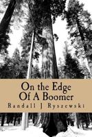On the Edge Of A Boomer 1517203341 Book Cover