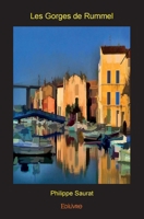Les Gorges de Rummel (French Edition) 2334146307 Book Cover