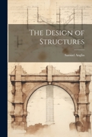 The Design of Structures 1021658219 Book Cover