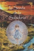 La Senda de la Sabiduría B0G2JRG28L Book Cover