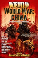 Weird World War: China 198219314X Book Cover