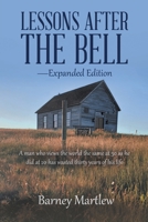 Lessons After the Bell - Expanded Edition 1958122637 Book Cover