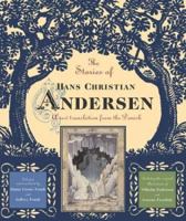 The Stories of Hans Christian Andersen: A New Translation from the Danish 0618224564 Book Cover