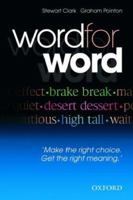 Word For Word: Make The Right Choice, Get The Right Meaning. 0194327558 Book Cover