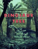 Dinosaur Tree 0027435474 Book Cover