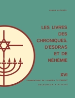 Livre des chroniques (LF.BIB.ANC.TEST) (French Edition) 2830901924 Book Cover
