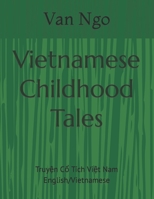 Vietnamese Childhood Tales: Truyện Cổ Tích Việt Nam B0BYM6GRPZ Book Cover