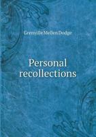 Personal recollections 1341513408 Book Cover