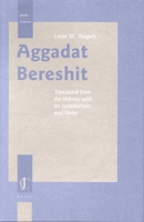 Aggadat Bereshit: Translated from the Hebrew With an Introduction and Notes (Jewish and Christian Perspectives Series) 9004121730 Book Cover