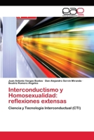 Interconductismo y Homosexualidad: reflexiones extensas 3659078999 Book Cover