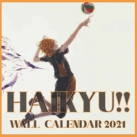 Haikyu!! wall Calendar 2021: Haikyu!! wall Calendar 2021 8.5"x8.5" finish glossy null Book Cover