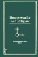 Homosexuality and Religion (Journal of Homosexuality) (Journal of Homosexuality) 0918393663 Book Cover