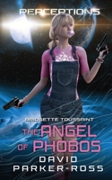 The Angel of Phobos: When Innocence Dies 1959138103 Book Cover