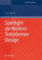 Spotlight on Modern Transformer Design 1447126750 Book Cover