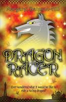 Dragon Racer 1846471656 Book Cover