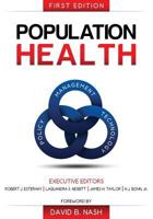 Population Health: Management, Policy, and Technology. First Edition 0983482497 Book Cover