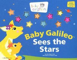 Baby Einstein: Baby Galileo Sees the Stars (Baby Einstein) 0786855363 Book Cover