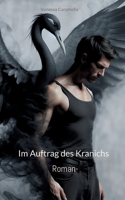 Im Auftrag des Kranichs (German Edition) 3769320557 Book Cover