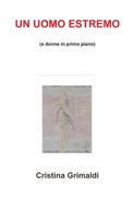 Un uomo estremo 1446191575 Book Cover