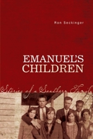 Emanuel's Children: Stories of a Southern Family 1098368398 Book Cover